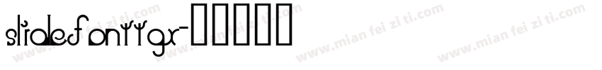 slidefonttgx字体转换