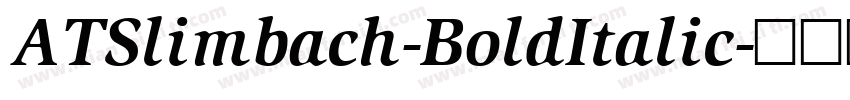 ATSlimbach-BoldItalic字体转换