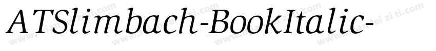 ATSlimbach-BookItalic字体转换