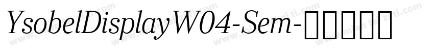 YsobelDisplayW04-Sem字体转换