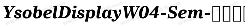 YsobelDisplayW04-Sem字体转换