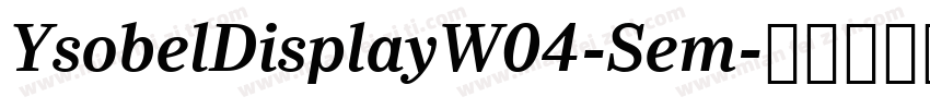 YsobelDisplayW04-Sem字体转换