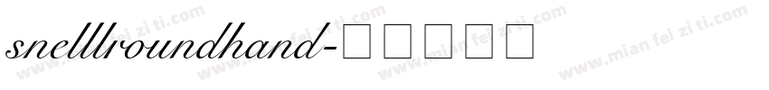 snelllroundhand字体转换