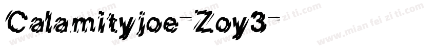 Calamityjoe-Zoy3字体转换