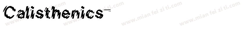 Calisthenics字体转换