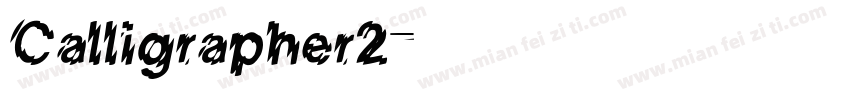 Calligrapher2字体转换