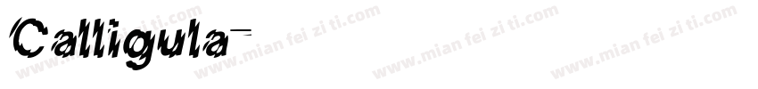 Calligula字体转换