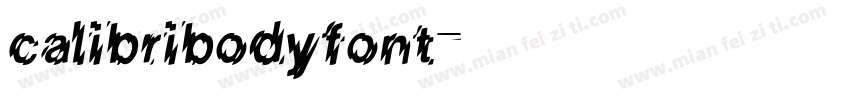 calibribodyfont字体转换