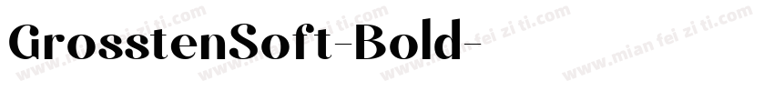 GrosstenSoft-Bold字体转换