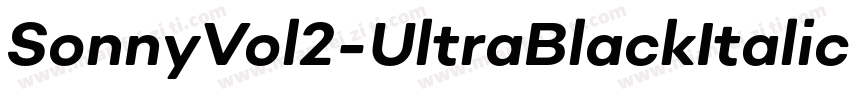 SonnyVol2-UltraBlackItalic字体转换