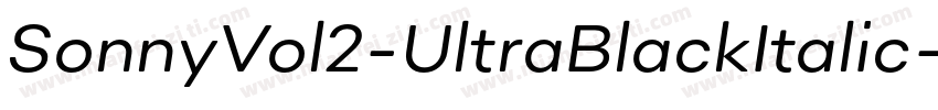 SonnyVol2-UltraBlackItalic字体转换