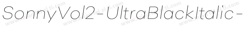 SonnyVol2-UltraBlackItalic字体转换