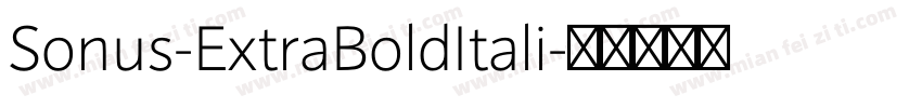 Sonus-ExtraBoldItali字体转换