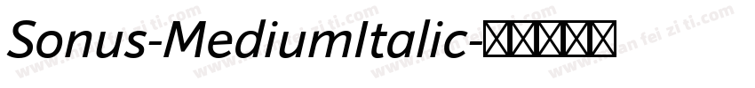 Sonus-MediumItalic字体转换