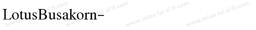 LotusBusakorn字体转换