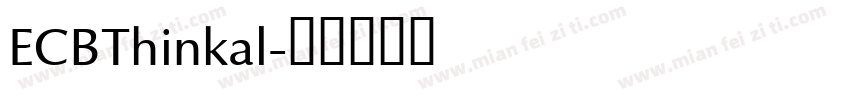 ECBThinkal字体转换