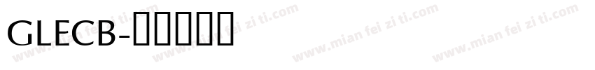 GLECB字体转换