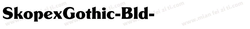 SkopexGothic-Bld字体转换