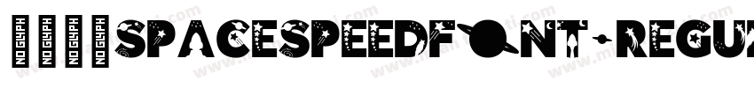 字体名称SpaceSpeedFont-Regular字体转换