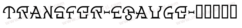 Transfer-EGauge字体转换