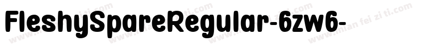 FleshySpareRegular-6zw6字体转换