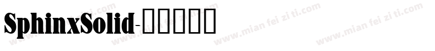 SphinxSolid字体转换