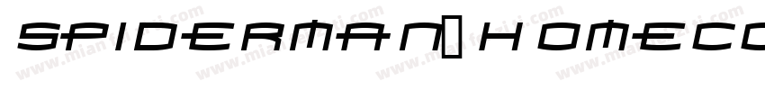 Spiderman-Homecomi字体转换