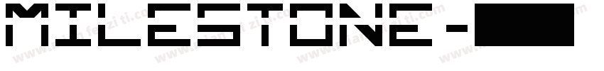 MileStone字体转换