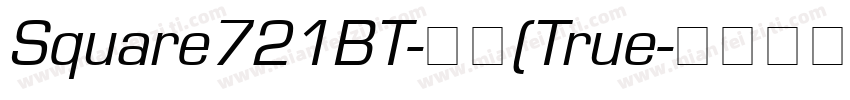 Square721BT-常规(True字体转换