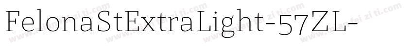 FelonaStExtraLight-57ZL字体转换