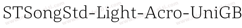 STSongStd-Light-Acro-UniGB-字体转换