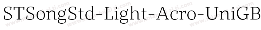 STSongStd-Light-Acro-UniGB-字体转换