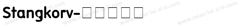 Stangkorv字体转换
