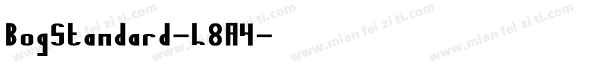 BogStandard-L8A4字体转换