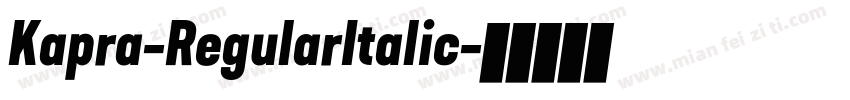 Kapra-RegularItalic字体转换