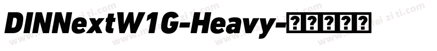 DINNextW1G-Heavy字体转换