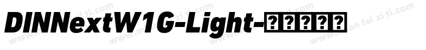 DINNextW1G-Light字体转换
