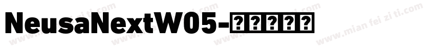 NeusaNextW05字体转换