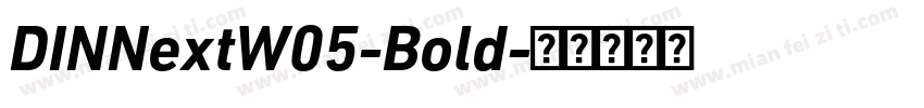 DINNextW05-Bold字体转换