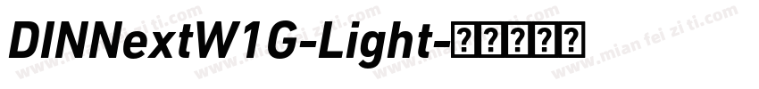 DINNextW1G-Light字体转换
