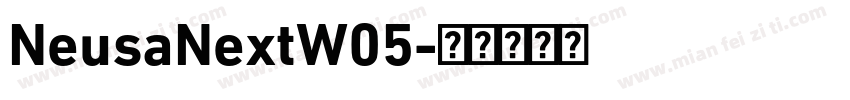 NeusaNextW05字体转换