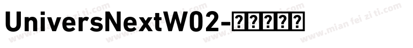 UniversNextW02字体转换