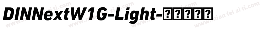 DINNextW1G-Light字体转换