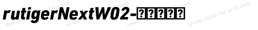 rutigerNextW02字体转换