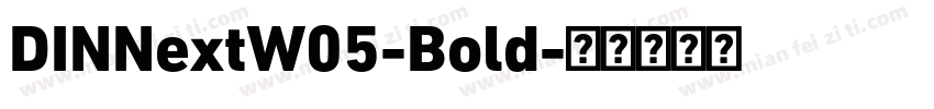 DINNextW05-Bold字体转换