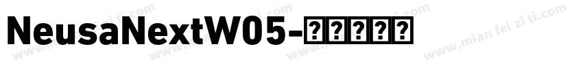 NeusaNextW05字体转换