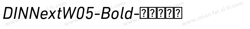 DINNextW05-Bold字体转换