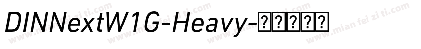 DINNextW1G-Heavy字体转换