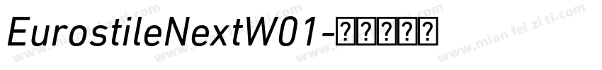 EurostileNextW01字体转换