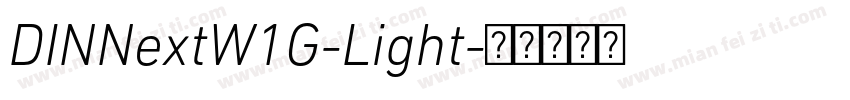 DINNextW1G-Light字体转换